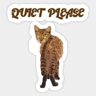 Quiet Please Sticker